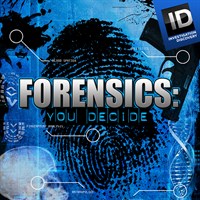 Forensics: You Decide