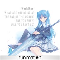 WorldEnd: What are you doing at the end of the world? Are you busy? Will you save us?