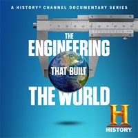 The Engineering That Built the World