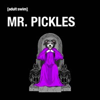 Mr. Pickles: The Complete Collection