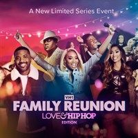 VH1's Family Reunion: Love & Hip Hop Edition