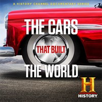 The Cars That Built the World