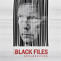 The Black Files Declassified