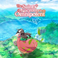 The Saint's Magic Power is Omnipotent (Uncut)