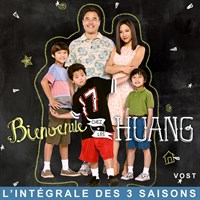 Bienvenue chez les Huang Seasons 1-3