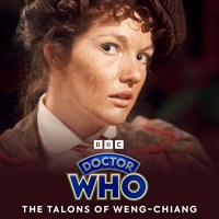 Doctor Who - The Talons of Weng-Chiang