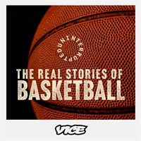 Uninterrupted: The Real Story of Basketball