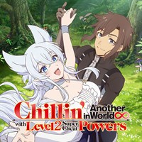 Chillin' in Another World with Level 2 Super Cheat Powers (Original Japanese Version)