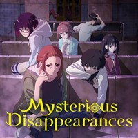 Mysterious Disappearances (Original Japanese Version)
