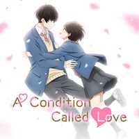 A Condition Called Love (Original Japanese Version)