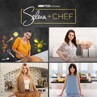 Selena + Chef: Seasons 1-4