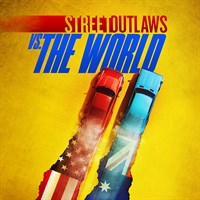 Street Outlaws vs the World