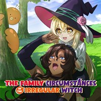 The Family Circumstances of the Irregular Witch (Original Japanese Version)