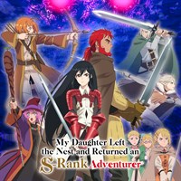 My Daughter Left the Nest and Returned as an S-Rank Adventurer (Original Japanese Version)