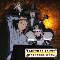 Handyman Saitou in Another World - Uncut