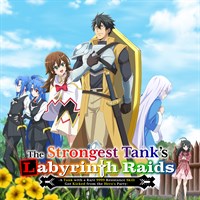 The Strongest Tank's Labyrinth Raids (Original Japanese Version)