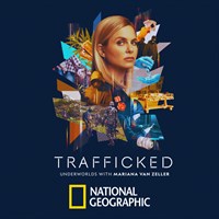 Trafficked: Underworlds with Mariana Van Zeller