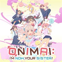 ONIMAI: I'm Now Your Sister (Original Japanese Version)