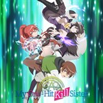 Watch My One-Hit Kill Sister - Crunchyroll