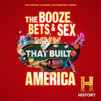 The Booze, Bets and Sex That Built America