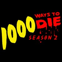 1,000 Ways To Die