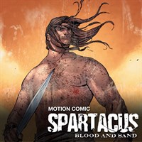 Spartacus: Blood and Sand - The Motion Comic