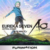 Eureka Seven: Astral Ocean