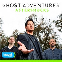 Ghost Adventures Aftershocks