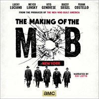The Making of the Mob
