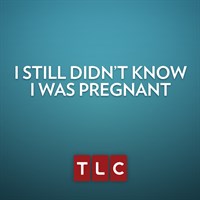 I Still Didn't Know I Was Pregnant