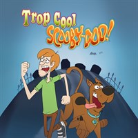 Trop Cool Scooby-Doo!: Saison 1 Part 1