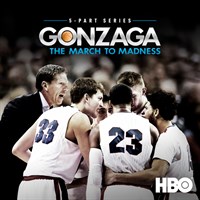 Gonzaga: The March to Madness