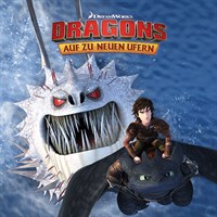 Dragons: Auf zu neuen Ufern