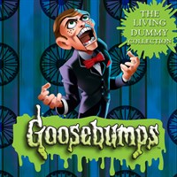 Goosebumps, The Living Dummy Collection