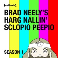Brad Neely’s Harg Nallin’ Sclopio Peepio