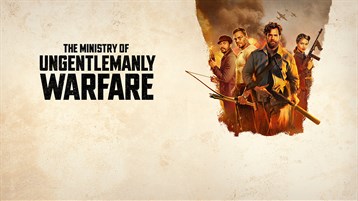 The Ministry of Ungentlemanly Warfare